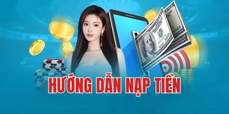 Hướng dẫn chi tiết cách nạp tiền 7m